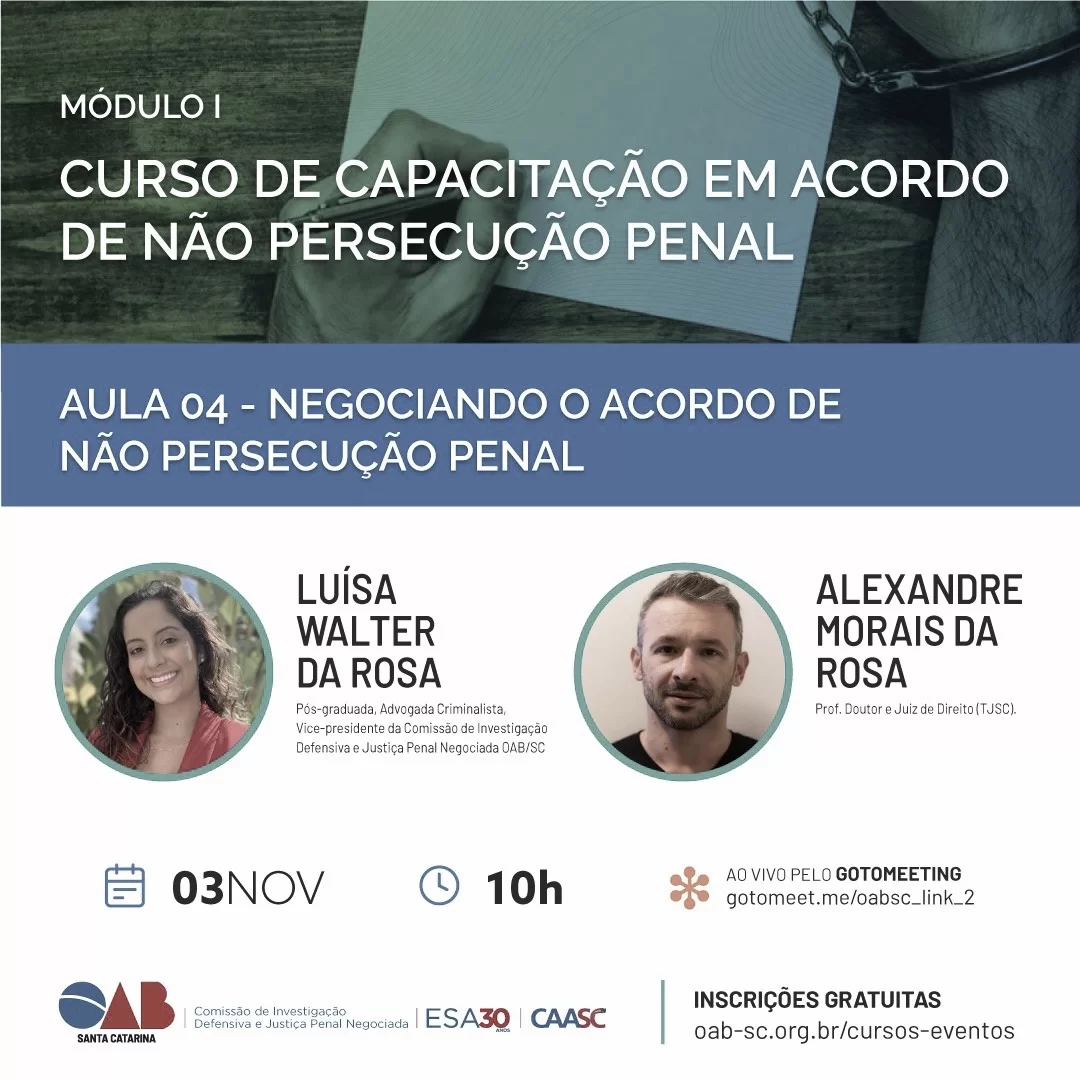Imagem de divulgação do curso de capacitação em acordo de não persecução penal, com Luísa Walter da Rosa e Alexandre Morais da Rosa